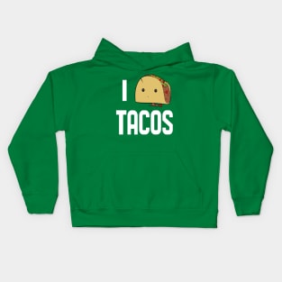 National Crunchy Tacos Day I Love Mexican Food Kids Hoodie